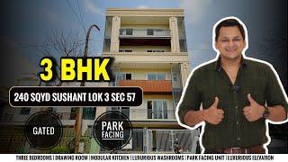 3BHK Builder Floor in Sushant Lok 3 Sector 57 Gurgaon || Park Facing Builder Floor in Gurgaon