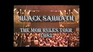 Black Sabbath 1982. The Mob Rules Tour. Part 1. With Ronnie James Dio. Audio remastered. .