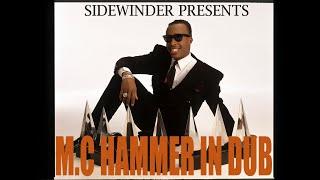 SIDEWINDER PRESENTS M.C HAMMER IN DUB