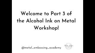 Lesson 3 Alcohol Ink techniques for metal | Metal art | Ninette Kruger - Wellness Entrepreneur