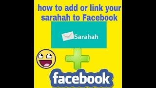 Sarahah - how to link sarahah with Facebook account