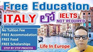 FREE Education In Italy | FREE Scholarships In Europe | Europe Study Visa | Telugu Vlogs Europe