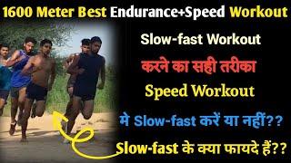 1600 meter Slow fast workout| slow fast workout for 1600 meter|Slow fast workout kasie kre|Slowfast