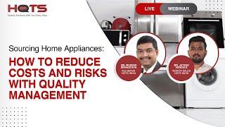 Webinar: Quality Control Home Appliances - How to Reduce Costs and Risks with Quality Management