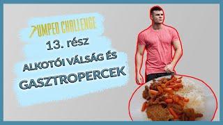 Pumped Challenge 13. rész | Alkotói válság és gasztro percek | Pumped Gabo