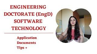 ENGINEERING DOCTORATE (ENGD) IN SOFTWARE TECHNOLOGY APPLICATION | Documents, Requirements,  Tips...