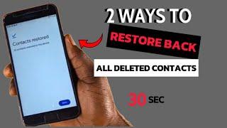 2 Ways to Restore back Deleted Contacts in Android Phone 2024