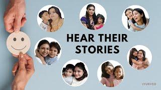 Hear Real Stories From Parents | IYURVED