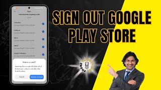 How to Sign Out From Google Play Store | Secure Your Account!