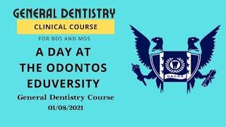 Odontos Eduversity: Number 1: Most Hitech Academy for General Dentistry Course: 11 Years Old: Best