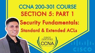 CCNA 200-301 Course - Section 5: Part 1 - Access Control List Deep Dive