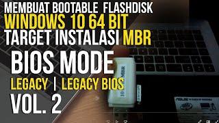 20# Cara Membuat Boottable Flashdisk Window 10 64 Bit Dengan Rufus | MBR mode Legacy Bios