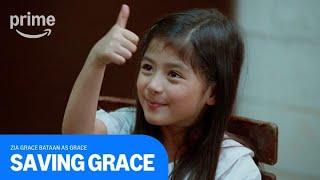 Saving Grace: Zia Grace Bataan as Grace | Prime Video