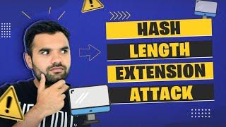 Hash Length Extension Attack