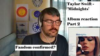 New Taylor Swift Fan(?) listens to 'Midnights' - Part 2  - (3am Edition & 'Hits Different')