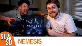 Nemesis: In space, no-one can hear you scheme (SU&SD Review)