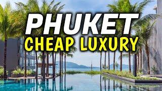 Top 6 Cheap Luxury Resorts in Phuket, Thailand (Under $100 Per Night) │ Phuket Travel Guide