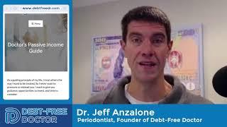 The Debt Free Doctor - Dr. Jeff Anzalone