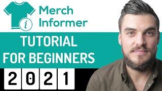 Merch Informer Tutorial for Beginners 2022 - How To Find Awesome Print On Demand Niches/Designs