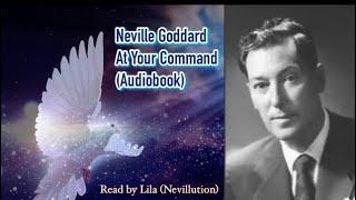 At Your Command by Neville Goddard