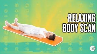 Relaxing Body Scan | Body & Brain Meditation