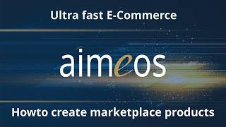 LARAVEL MARKETPLACE - How to create vendor products in Aimeos multi-vendor marketplace