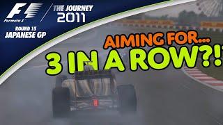 Can we get 3 IN A ROW?! (Hunting down the TITLE!!) F1 2011 | The Journey (Round 15: Japanese GP)