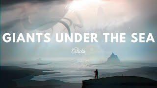 Alicks - Giants Under The Sea