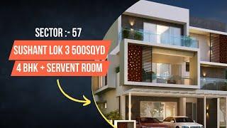  Sector :- 57 Sushant lok 3 500sqyd. 4 Bhk + Servent roomCall 9289699008