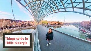 Best Things to do in Tbilisi Georgia 