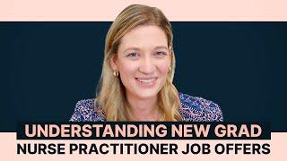 Understanding New Grad Nurse Practitioner Job Offers