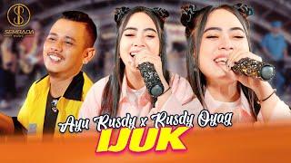 AYU RUSDY X RUSDY OYAG - IJUK (OFFICIAL LIVE MUSIC VIDEO)