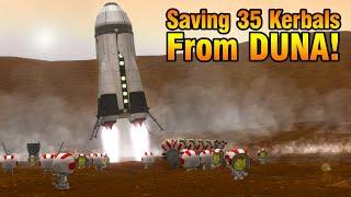 Rescuing 35 Kerbals from DUNA! - KSP