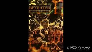 BETRAYER - PASUKAN BERANI MATI (FULL ALBUM)