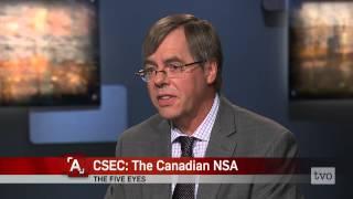 Wesley Wark: CSEC, The Canadian NSA