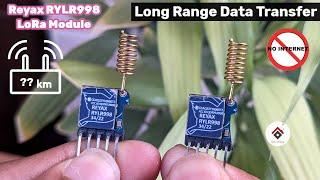 Reyax RYLR998 LoRa Module with Arduino | Send Data to long distance | Tutorial with Circuit, Code