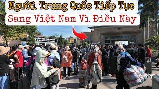 Người Trung Quốc Tiếp Tục Đổ Xô Sang Việt Nam Vì Điều Này ?