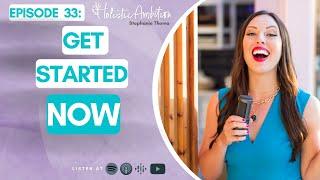 33. How I Launched My 1st Podcast in 16 Steps | Stephanie Thoma Holistic Ambition