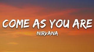 Nirvana - Come As You Are (Lyrics)