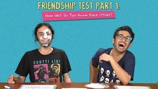 Friendship Test | Part 1| How Well Do You Know Each Other? | Ok Tested