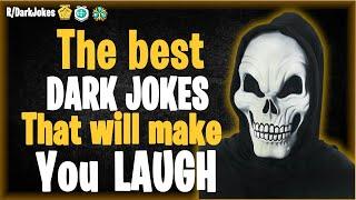 Funny Dark Jokes | Reddit #1 r/Darkjokes