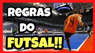 REGRAS BASICAS DO FUTSAL - RESUMO #REGRAS #FUTSAL