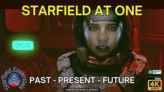 Starfield at One -  Past - Present - Future: Starfield Essentials