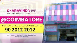 India’s Best IVF Centre in Namma Coimbatore | Dr Aravind’s IVF | High success rate Affordable cost