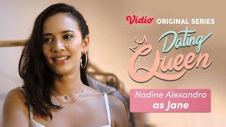 Nadine Alexandra sebagai Jane | Dating Queen  | Raline Shah, Deva Mahrendra, Richard Kyle