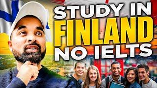 Study in Finland without IELTS | Study in Europe | No IELTS