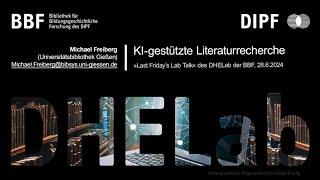 BBF DHELab 6/24: KI-gestützte Literaturrecherche