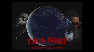 Ariel Sheney Feat. DJ ARAFAT - TALA N’DILÉ ( Audio Officiel )