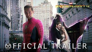 SPIDER-MAN 4 - First Trailer | Sam Raimi, Tobey Maguire | Marvel Studios & Sony Pictures (HD)