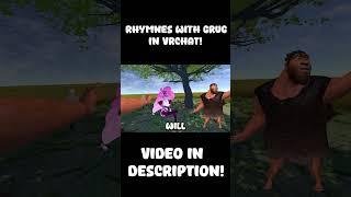 EVERYTHING RHYMES WITH GRUG IN VRCHAT! | VRChat Funny Moments